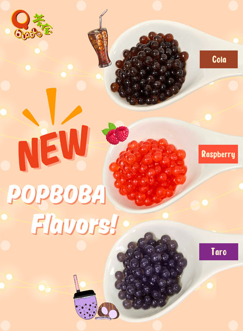 Qbubble new popboba flavors